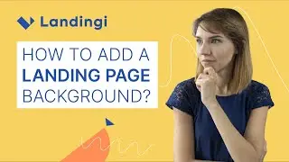 How to add a background image (or video) to a landing page?