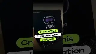 🚀 Let’s design an awesome Apple Vision Pro Animation in Figma #figma #applevision #figmaanimation