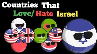 Countries that Love/hate Israel (Countryballs) 