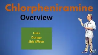 Chlorpheniramine Maleate 4mg tablets Overview | Uses, Dosage and Side Effects