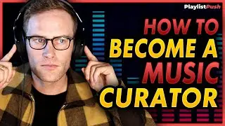 How to Become a Music Curator