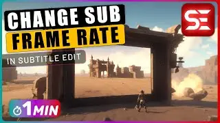 How to Change Subtitles Timecodes to FRAME RATE in Subtitle Edit