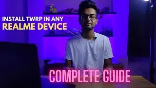 Install TWRP in any Realme Device! | Easy Steps | Hindi