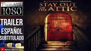 Stay Out of the Attic (2021) (Trailer HD) - Jerren Lauder