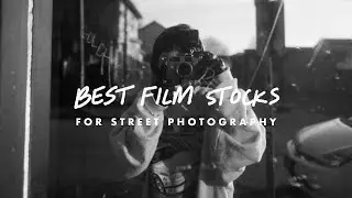 Best Film Stocks for Black and White Film Photography