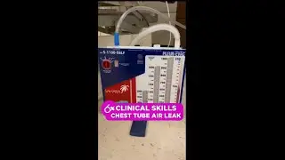 Chest Tube Air Leak: Clinical Skills | @LevelUpRN