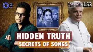 Javed Akhtar Reveals Hidden Talents of @ARRahman | Zubeidaa, Rekha | Rahman Music Sheets 153