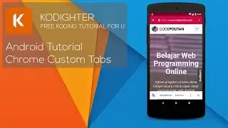 Android Studio Tutorial - Chrome Custom Tabs