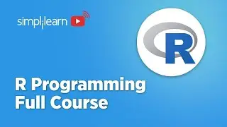 🔥R Programming Full Course for 2023 | R Programming For Beginners | R Tutorial | Simplilearn