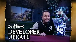 Sea of Thieves Developer Update: October 30th 2019