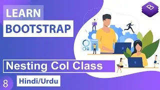 Bootstrap CSS Nesting Tutorial in Hindi / Urdu