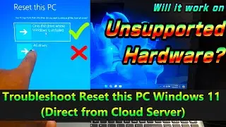 How to Completely Reset your PC – Troubleshoot Reset this PC Windows 11 (Direct from Cloud Server)