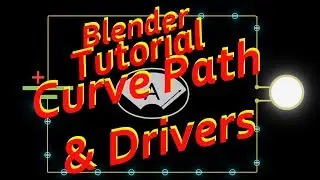 Blender Tutorial - Curve Guide and Drivers
