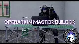 Operation Master Builder | Battlegroup Orion Halo Arma 3