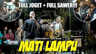 Mati Lampu - Nassar (Live Ngamen) Zinidin Zidan , Yaya, Mubai