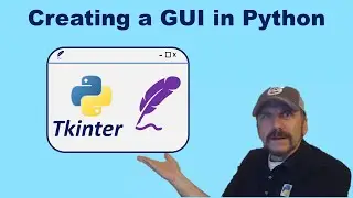 How to Create a GUI in Python using Tkinter