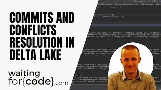 Delta Lake, commits and conflicts management