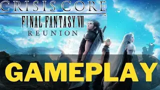 Crisis Core: Final Fantasy VII - Reunion [4K] | GAMEPLAY | WALKTHROUGH |