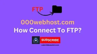 How connect to FTP? | FTP | Remote server | 000webhost