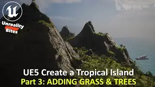 UE5: Create a Tropical Island Part 3 - ADDING GRASS & TREES