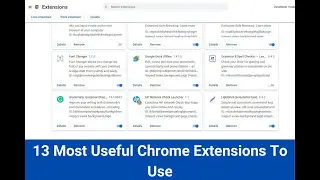 13 Most Useful Chrome Extensions To Use