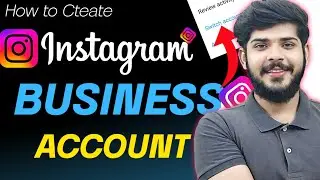 How To Create a Instagram Business Account in Urdu 2024 🔥, Instagram Business Account Kaise Banaye