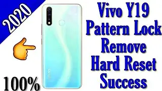 Pattern Lock Remove Vivo Y19 Hard reset without pc successfully