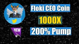 💥Floki CEO Coin Full Review || 200% Pumped Today || Newly Launched Meme Coin 2023 || 1000X Profit✅