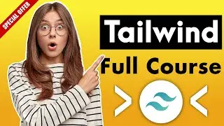 Tailwind CSS 3 | Tailwind CSS crash Course [Watch Now]