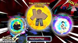 Malevolent Raid Ez to get The Strongest Sorcerer In History  | SoloGamePlay | All Star Tower Defense