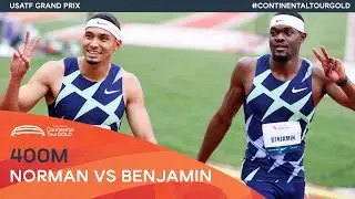 Michael Norman vs Rai Benjamin | USATF Grand Prix Continental Tour Gold