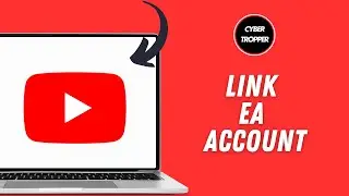 How to Link EA Account to YouTube