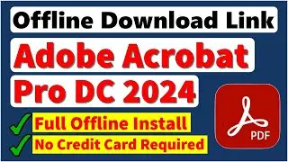 Adobe Acrobat Pro DC x64 Bit 2024 Trial Download & Install Guide - Windows 10/11 Without Credit Card