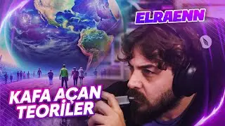 Elraenn Cordiseps İnanılmaz Teoriler İle Ekibin Beynini Yakıyor