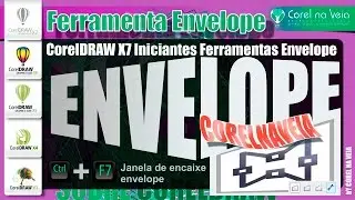 CorelDRAW X7 Iniciantes Ferramenta Envelope