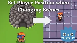 Set Player Position when Changing Scenes with 1 Line of Code! - Godot Engine 4.0 Tutorial 2D