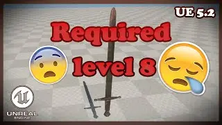 Required Level Tutorial - Unreal Engine 5.2