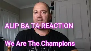 ALIP BA TA REACTION We Are the Champions by Queen #alipbatareaction #alipers  #alipbata