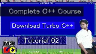 How To Download Turbo C++ || Turbo C++ Tutorial For Beginners  #02