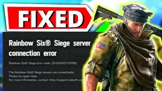 How To Fix Rainbow Six Siege Server Connection Error