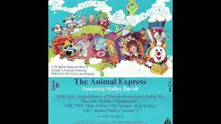 Shelley Duvall, The Animal Express – Dogs