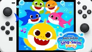 Baby Shark: Sing & Swim Party on Nintendo Switch | Trailer