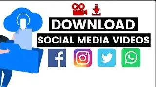 How to download videos from any social media platforms