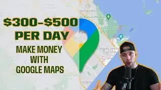 How to Make $300 $500 PER DAY Make Money with #GoogleMaps