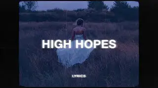 Kodaline - High Hopes (Lyrics)