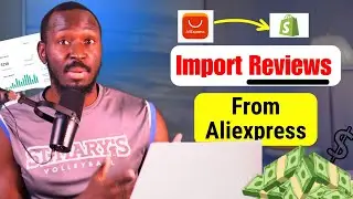 How To Import Aliexpress Reviews to Your Shopify Store