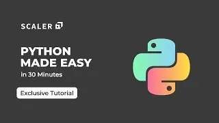 Python Programming Language Simplified in Under 30 Minutes | Exclusive Python Tutorial for Beginners