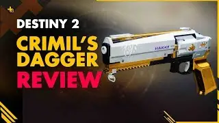 DESTINY 2||   CRIMIL'S DAGGER