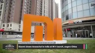 Xiaomi Shows Arunachal in India at Mi 4 Launch, Angers China - TOI