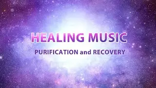 Healing music to cleanse and restore energy